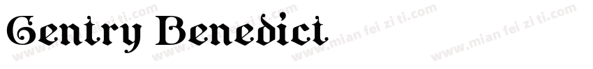 Gentry Benedict字体转换